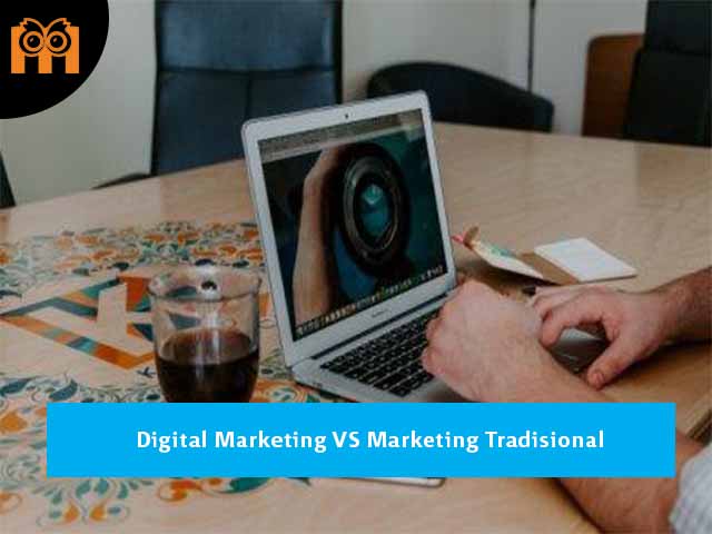 Digital Marketing VS Marketing Tradisional